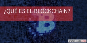 Blockchain o cadena de bloques