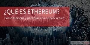 Ethereum qué es