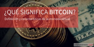 Qué significa bitcoin